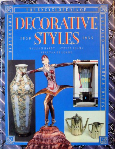 The Encyclopedia of Decorative Styles, 1850-1935