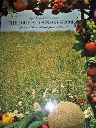 The Four Seasons Cookbook
