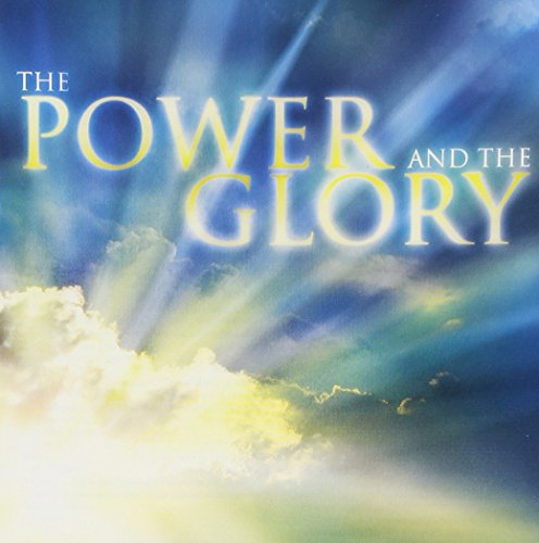 The Power And The Glory