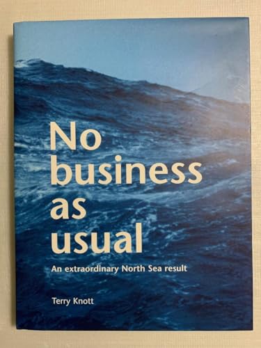 No Business As Usual: An Extraordinary North Sea Result