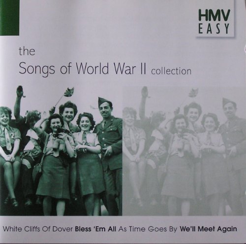 THE SONGS OF WORLD WAR II COLLECTION