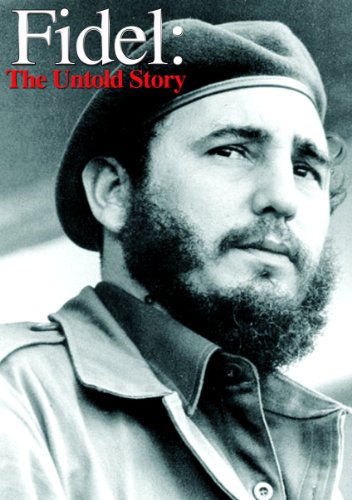 Fidel: The Untold Story [DVD] (2001)