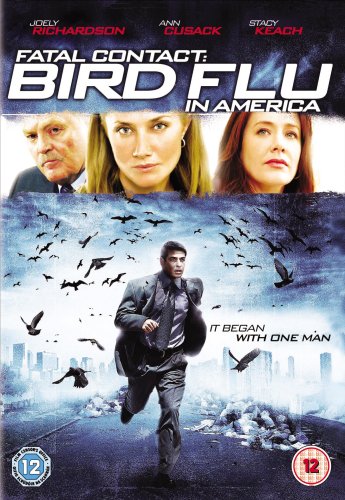Fatal Contact: Bird Flu in America [DVD] [2007]