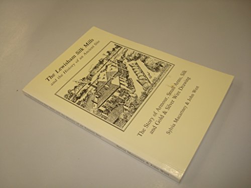 Lewsisham Silk Mills And The History Of An Ancint Site