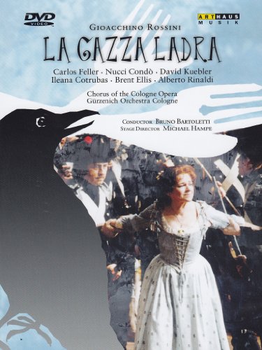 La Gazza Ladra: Cologne Opera (Bartoletti) [DVD] [2007]