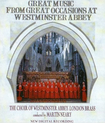 Great Music from Great Occasions at Westminster Abbey