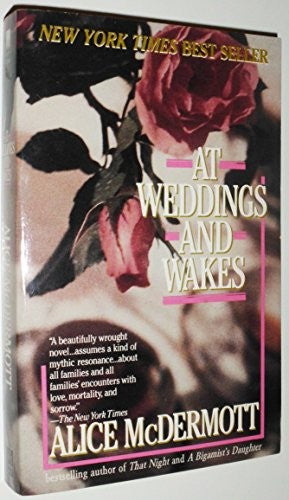 At Weddings and Wakes