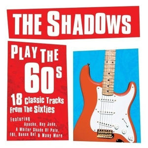 The Shadows Play The Sixties