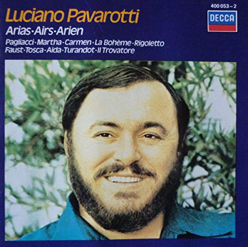 Luciano Pavarotti: Arias