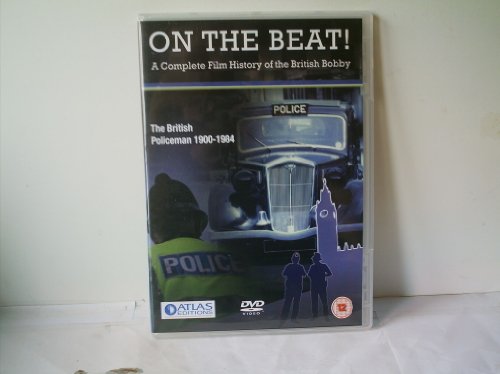 On The Beat: The British Policeman 1900-1984 [DVD]