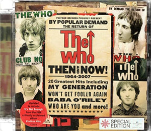 Then And Now! 1964 - 2007