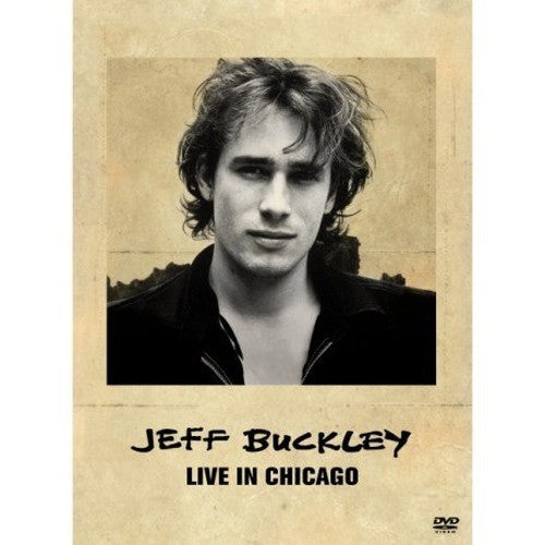 Jeff Buckley: Live In Chicago [DVD]