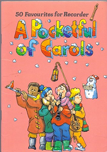 50 Favourites for Recorder, A Pocketful of Carols
