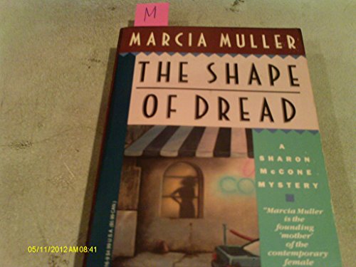 The Shape of Dread