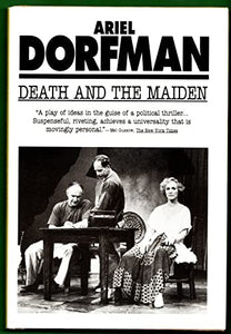 Dorfman Ariel : Death and the Maiden 