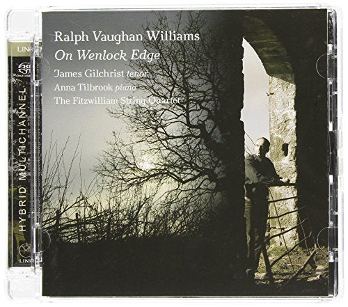 On Wenlock Edge - Songs by Vaughan Williams, Warlock, Bliss & Gurney