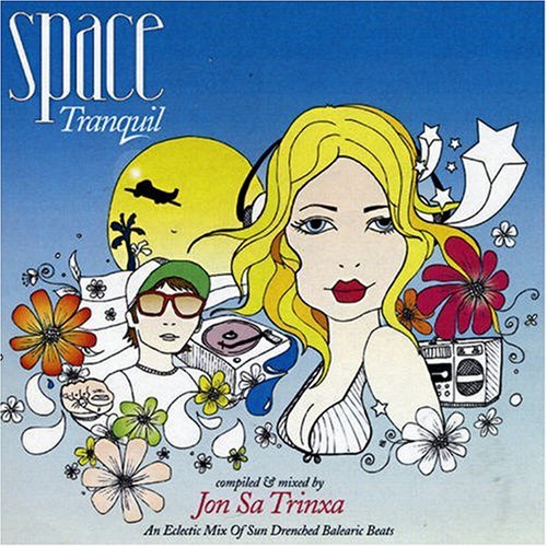 Space Tranquil Vol. 3 (Mixed By Jon Sa Trinxa)