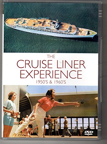The Cruise Liner Experience - The 1950s And 1960s [DVD]