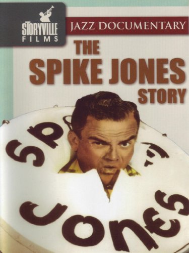 The Spike Jones Story [DVD] [2008]