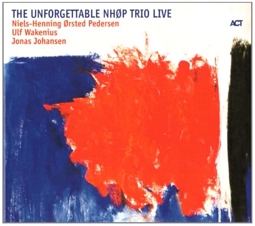 Unforgettable Nhop Trio Live, The [Digipak]