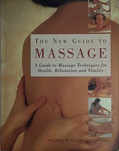 THE NEW GUIDE TO MASSAGE