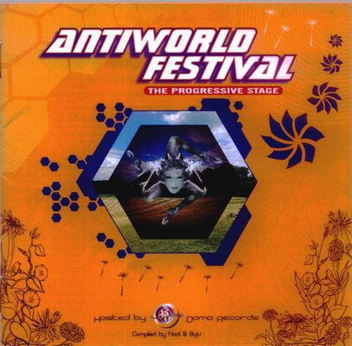 Antiworld Festival - The Progressive Stage