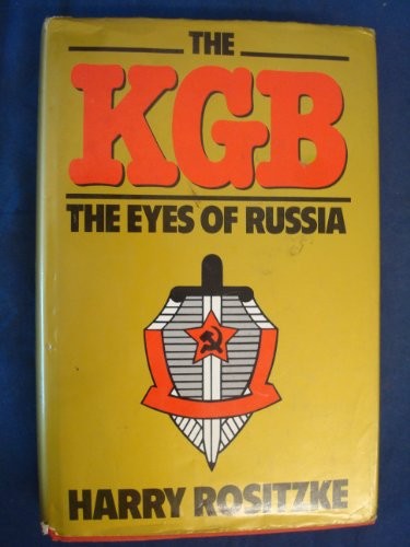 The KGB: The Eyes of Russia