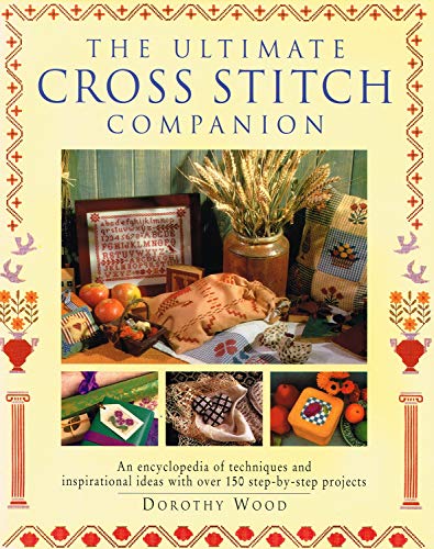 THE ULTIMATE CROSS STITCH COMPANION