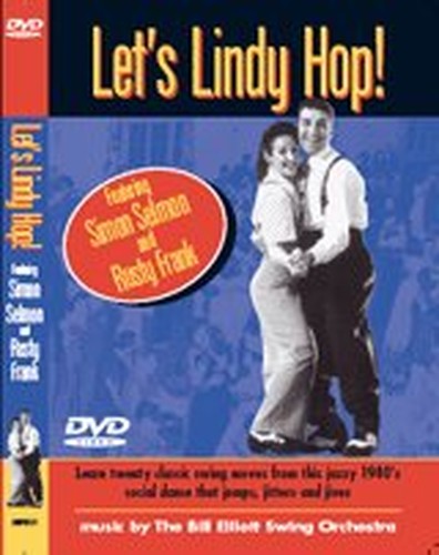 Let's Lindy Hop DVD - Featuring Simon Selmon and Rusty Frank