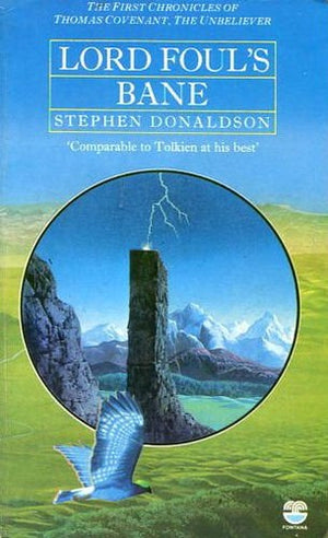 The Chronicles of Thomas Covenant - Lord Foul's Bane