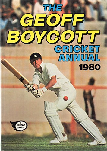The Geoff Boycott Cricket Annual 1980