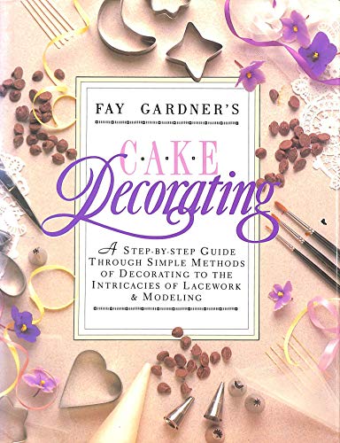 Fay Gardner's Cake Decorating