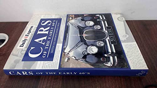Cars of the Early 60's : British and Imported Models 1960-1964