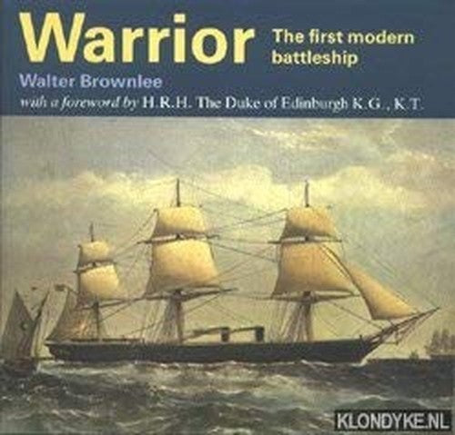 Warrior: The First Modern Battleship