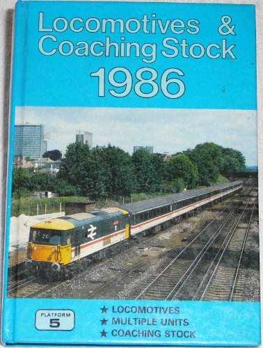 LOCOMOTIVES & COACHING STOCK 1986