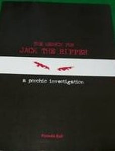 The Search For Jack The Ripper: A Psychic Investigation 
