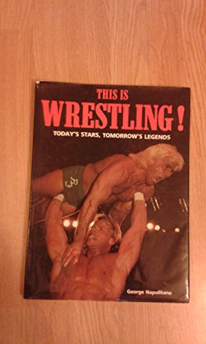 THIS IS WRESTLING!