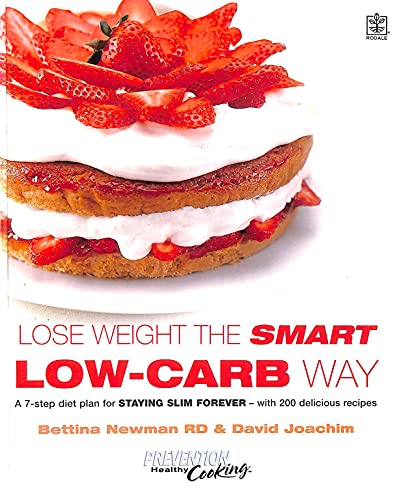 LOSE WEIGHT THE SMART LOW-CARB WAY
