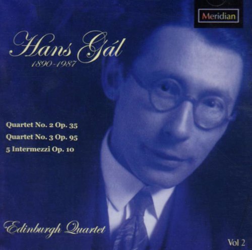 Hans Gal: String Quartets, Vol. 2