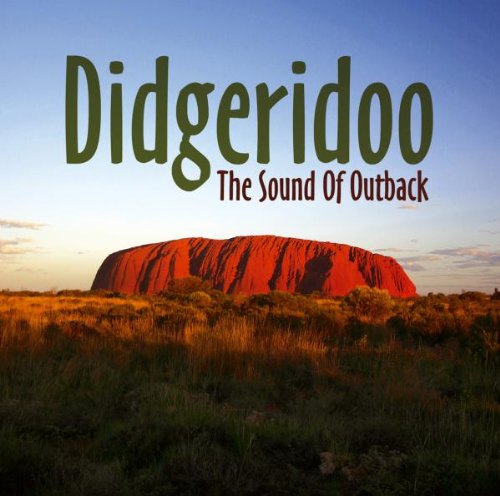 Digeridoo - The Sound Of The Outback