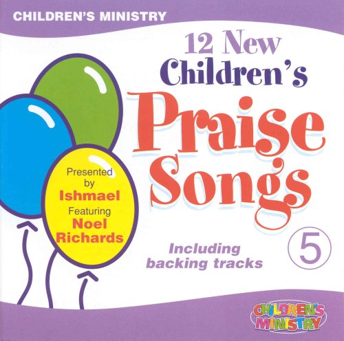 12 New Children's Praise Songs 5