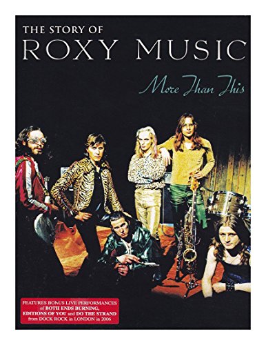 More Than This - The Story Of Roxy Music [DVD] [2009] [NTSC]