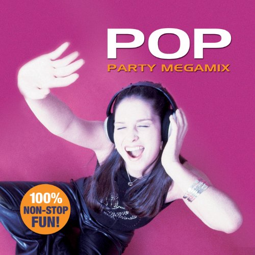 Various Artists - Pop Party Megamix