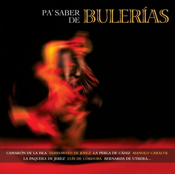 Pa Saber De Bulerias / Various