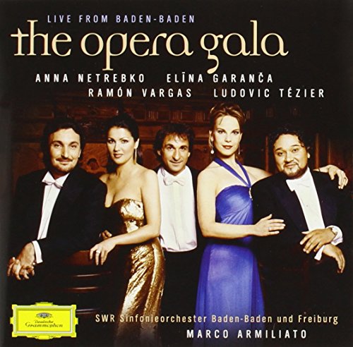 Opera Gala, The - Live From Baden - Baden (Netrebko/Garanca)
