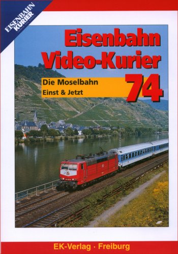 Eisenbahn Video-Kurier 74:die Moselbahn Einst [Import allemand]