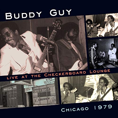 Live At The Checkerboard Lounge 1979