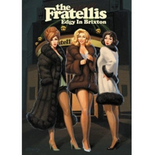 The Fratellis: Edgy In Brixton [DVD]