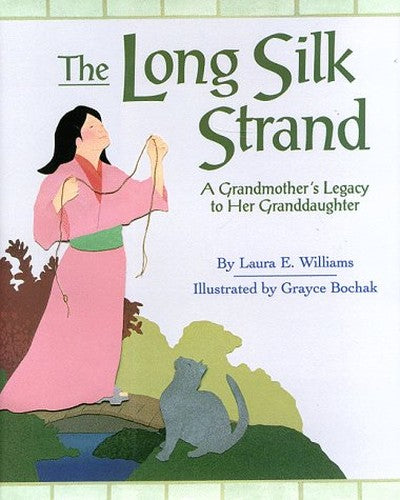 Long Silk Strand, The