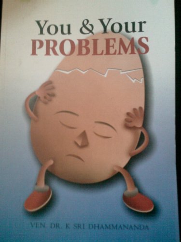 You & Your Problems